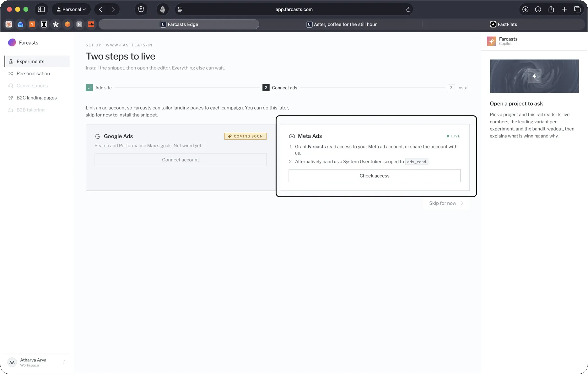 The Connect ads step in the Farcasts dashboard, showing the Meta Ads card with a Check access button.